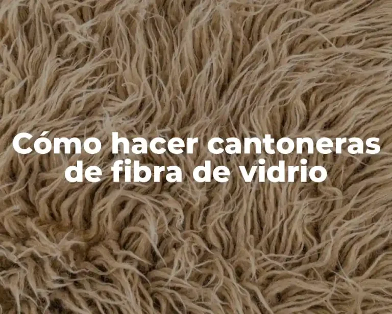 Cómo hacer cantoneras de fibra de vidrio