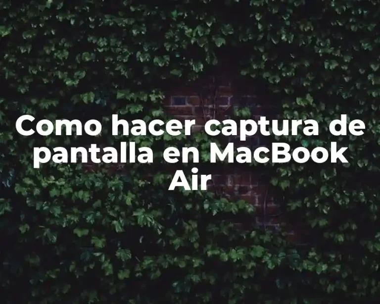 Como hacer captura de pantalla en MacBook Air