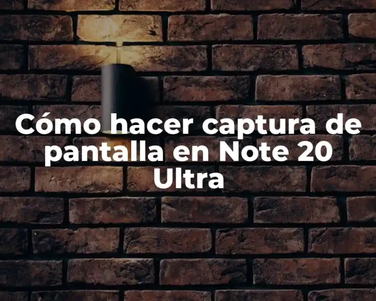 Cómo hacer captura de pantalla en Note 20 Ultra