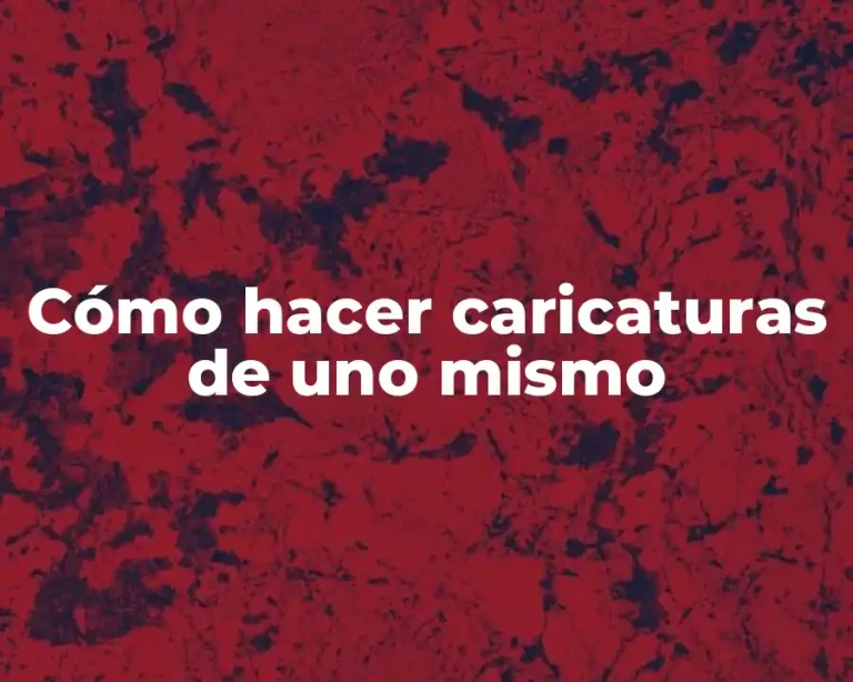 Cómo hacer caricaturas de uno mismo