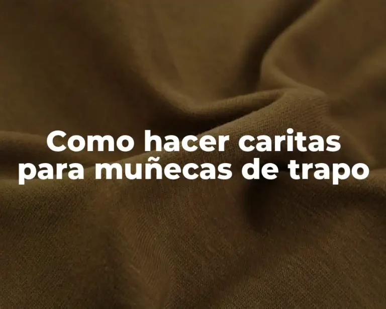 Como hacer caritas para muñecas de trapo