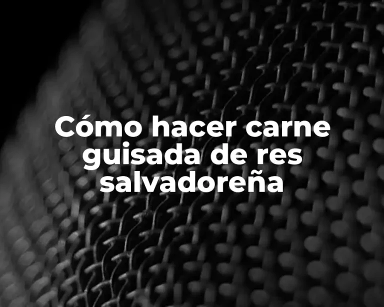 Cómo hacer carne guisada de res salvadoreña