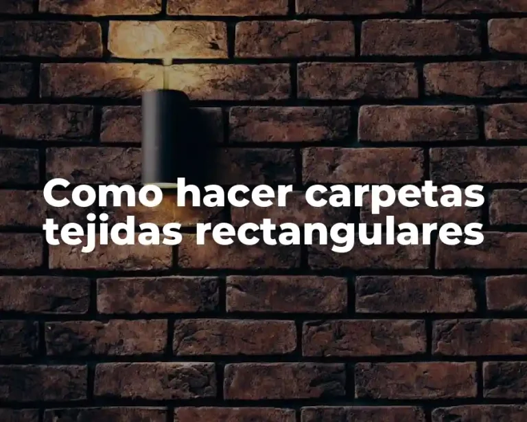 Como hacer carpetas tejidas rectangulares
