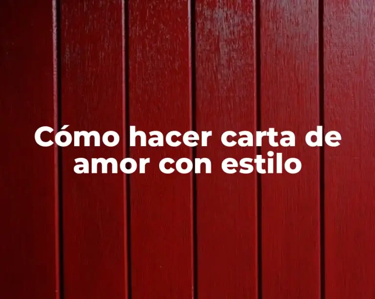Cómo hacer carta de amor con estilo