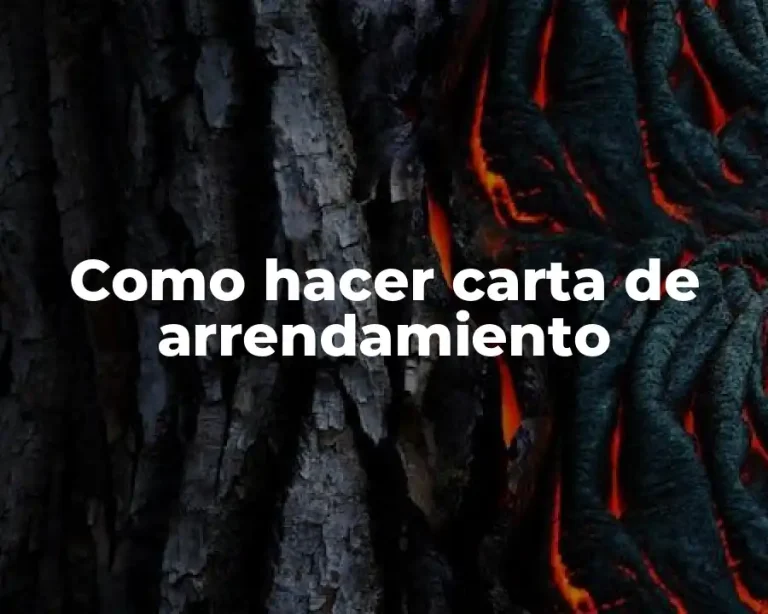 Como hacer carta de arrendamiento