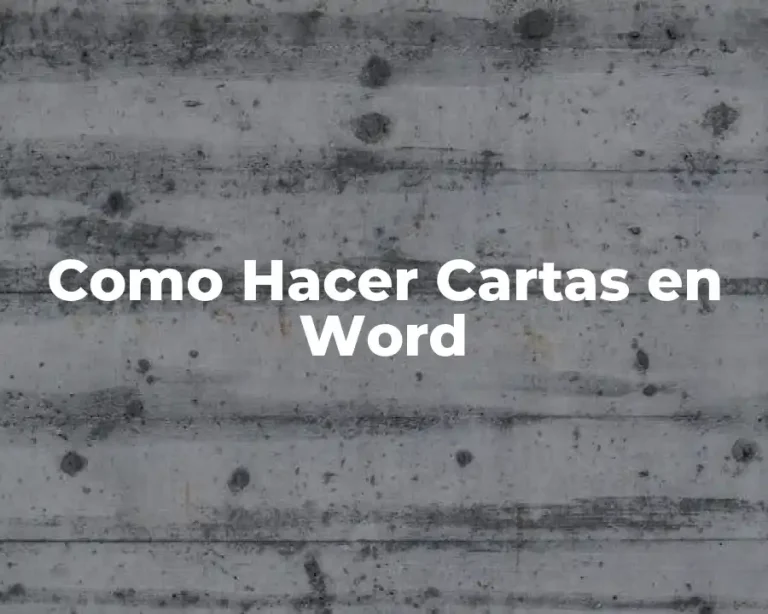 Como Hacer Cartas en Word