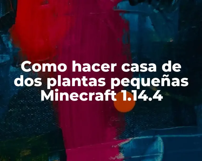 Como hacer casa de dos plantas pequeñas Minecraft 1.14.4