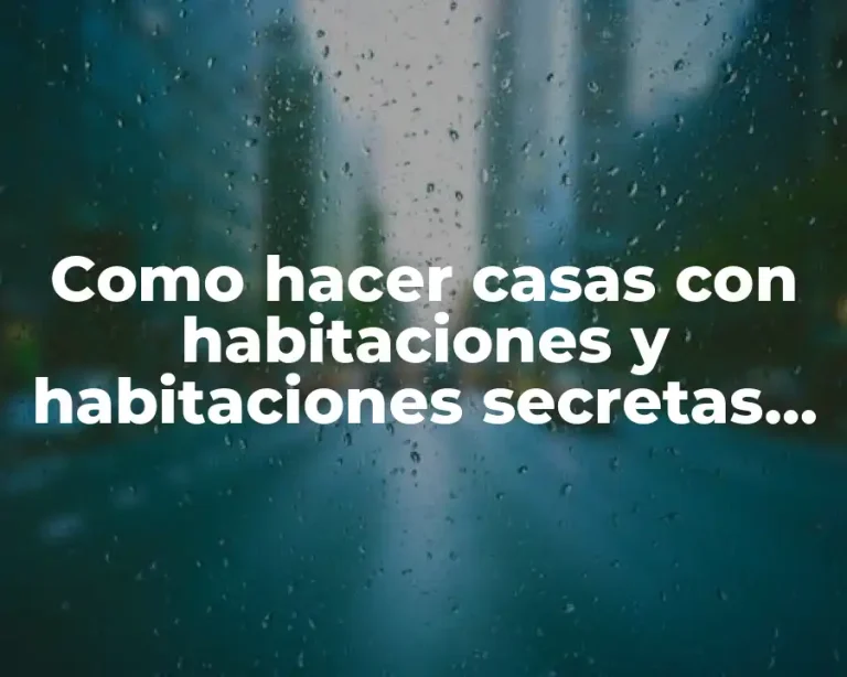 Como hacer casas con habitaciones y habitaciones secretas Minecraft