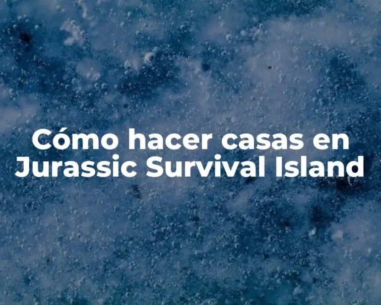 Cómo hacer casas en Jurassic Survival Island