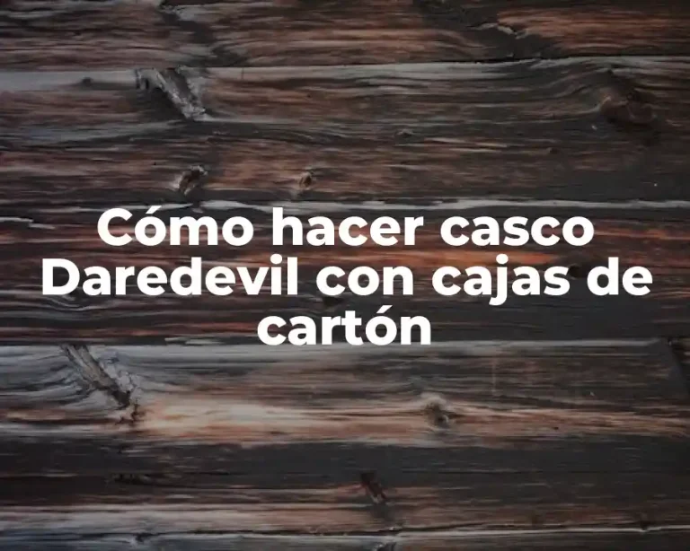 Cómo hacer casco Daredevil con cajas de cartón