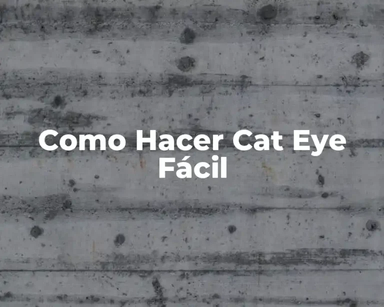 Como Hacer Cat Eye Fácil