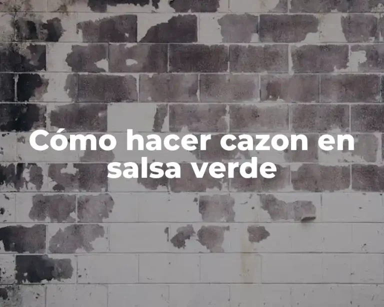 Cómo hacer cazon en salsa verde