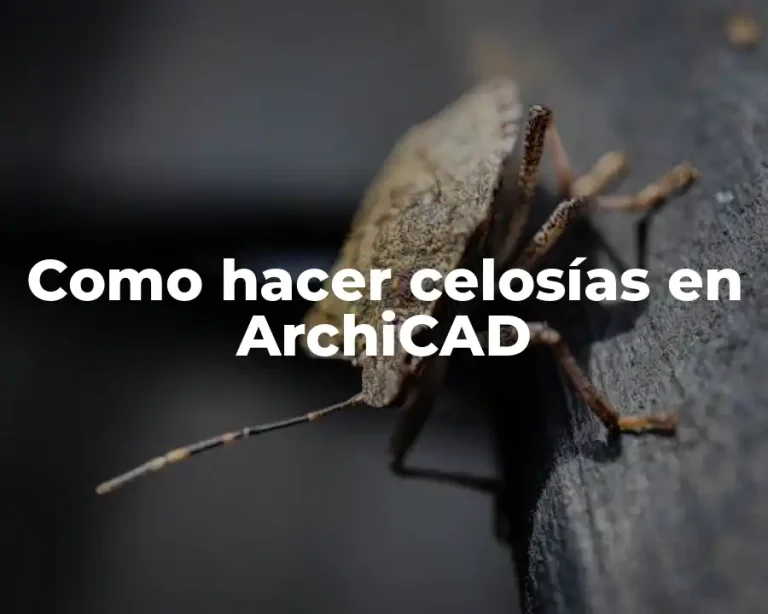 Como hacer celosías en ArchiCAD