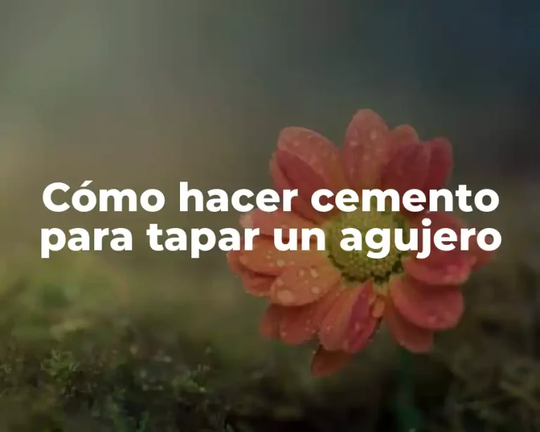 Cómo hacer cemento para tapar un agujero