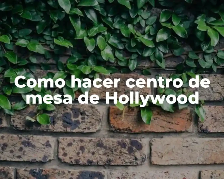 Como hacer centro de mesa de Hollywood