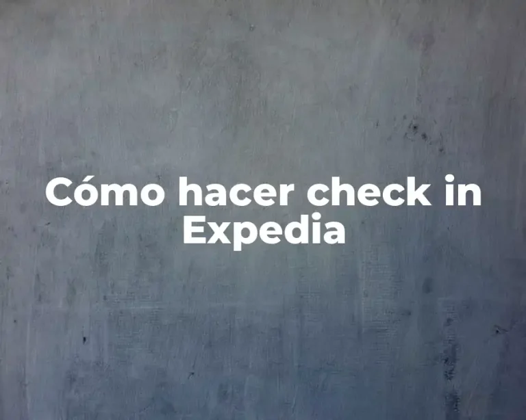 Cómo hacer check in Expedia
