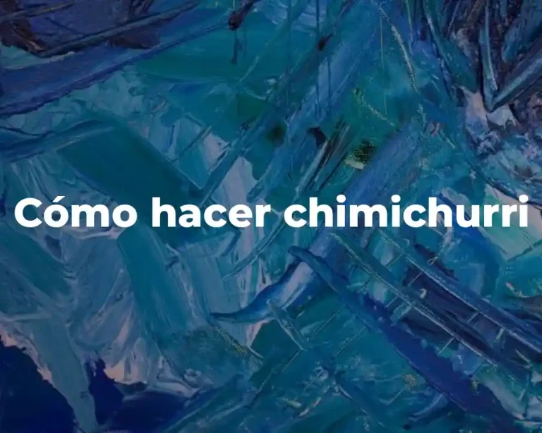 Cómo hacer chimichurri