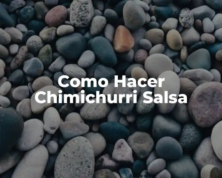 Como Hacer Chimichurri Salsa