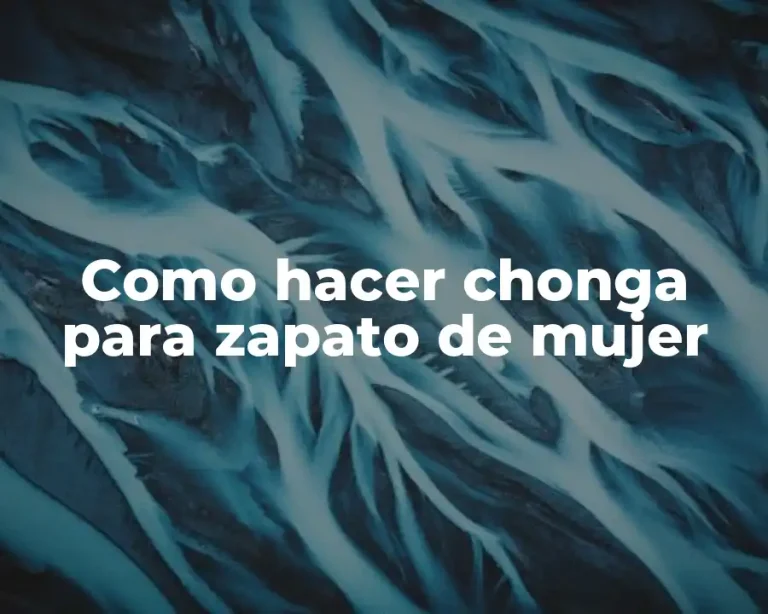Como hacer chonga para zapato de mujer