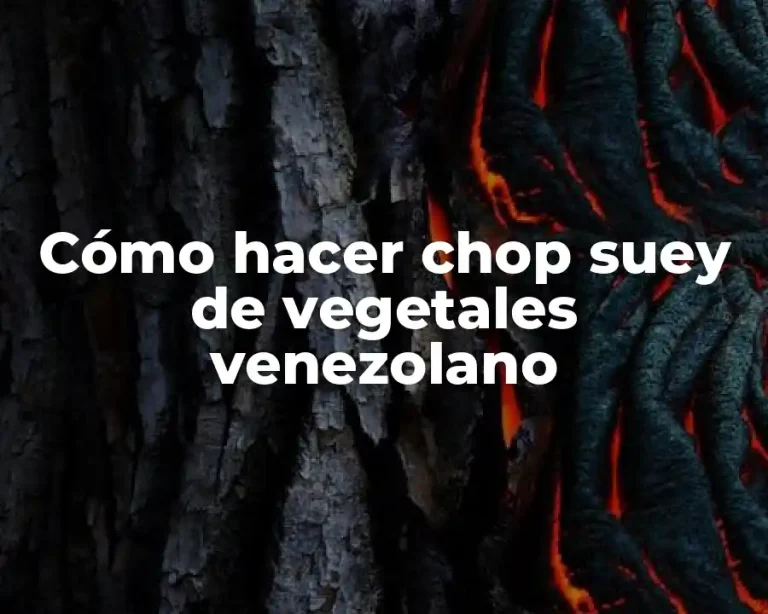 Cómo hacer chop suey de vegetales venezolano