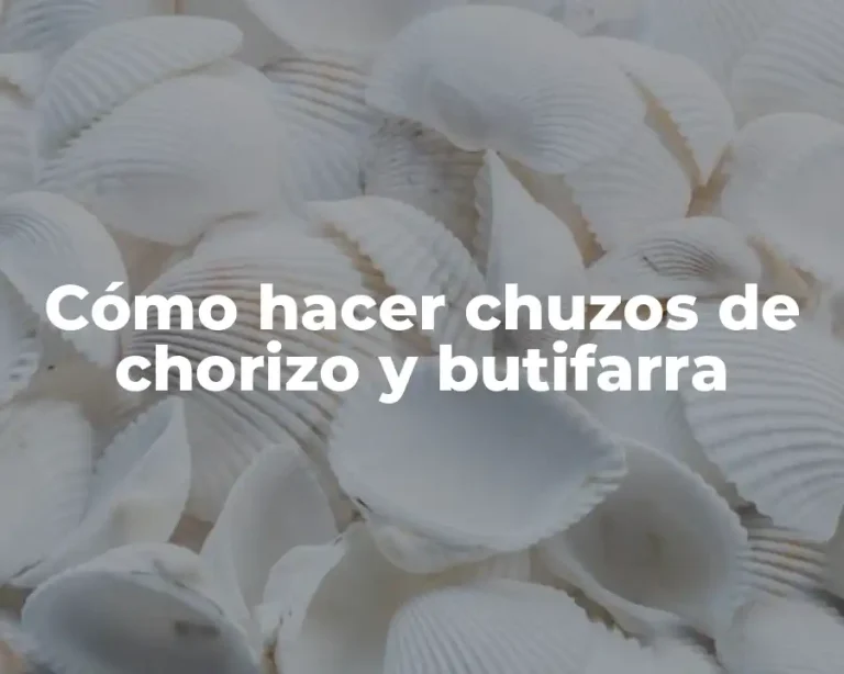 Cómo hacer chuzos de chorizo y butifarra