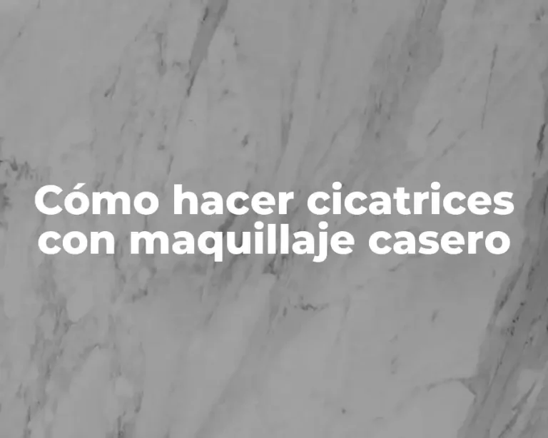 Cómo hacer cicatrices con maquillaje casero