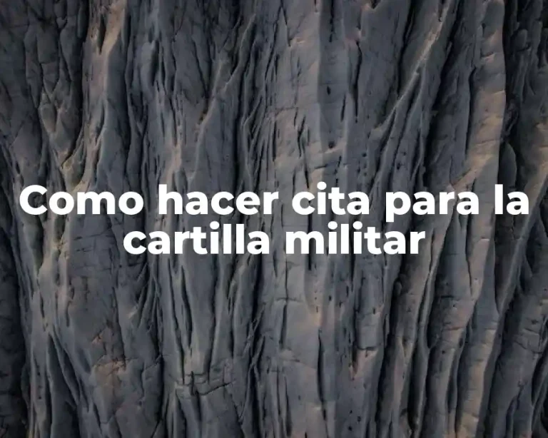 Como hacer cita para la cartilla militar