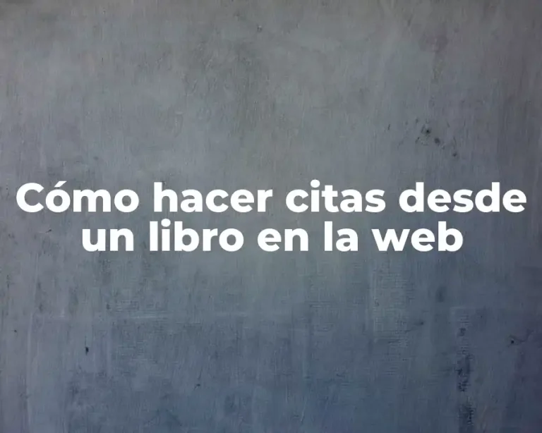 Cómo hacer citas desde un libro en la web