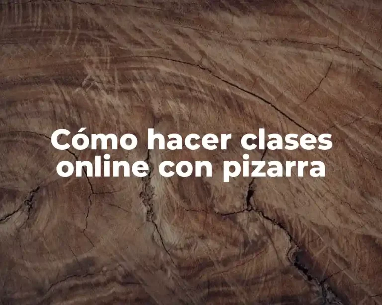 Cómo hacer clases online con pizarra