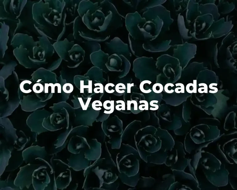 Cómo Hacer Cocadas Veganas