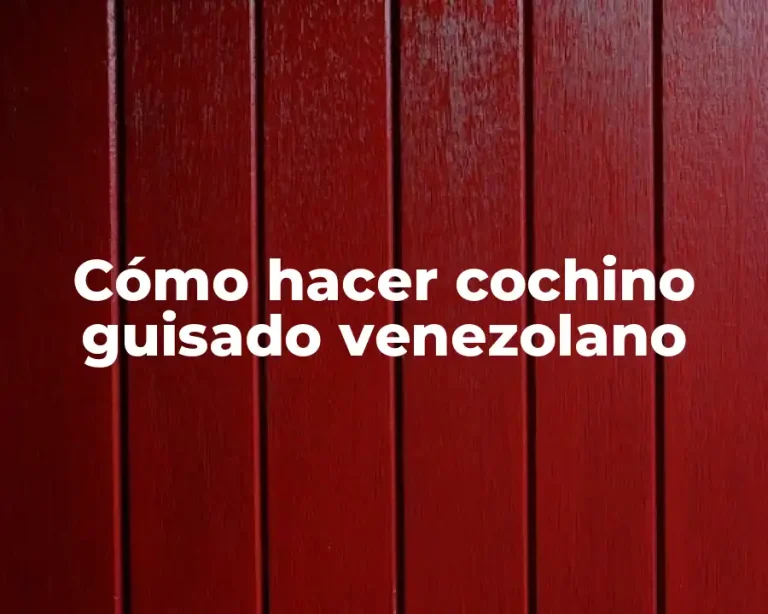 Cómo hacer cochino guisado venezolano