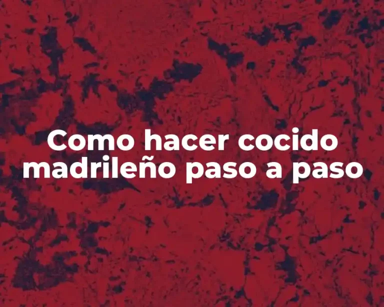 Como hacer cocido madrileño paso a paso