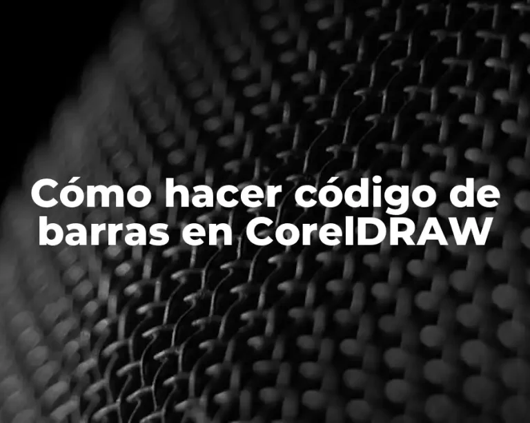 Cómo hacer código de barras en CorelDRAW