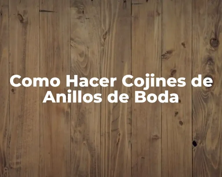 Como Hacer Cojines de Anillos de Boda