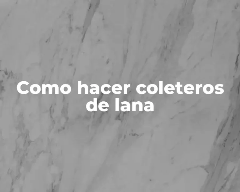 Como hacer coleteros de lana