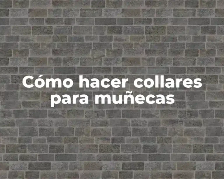 Cómo hacer collares para muñecas