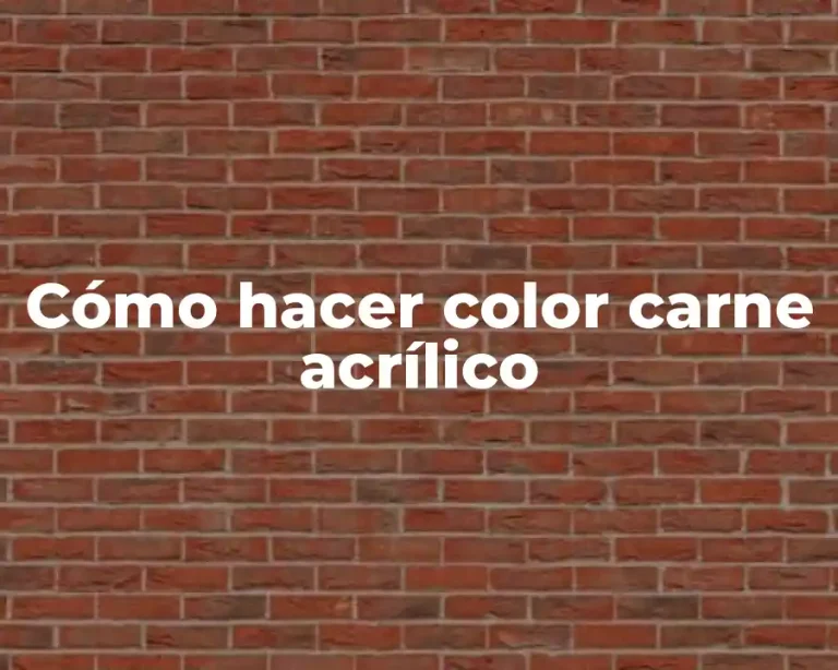 Cómo hacer color carne acrílico