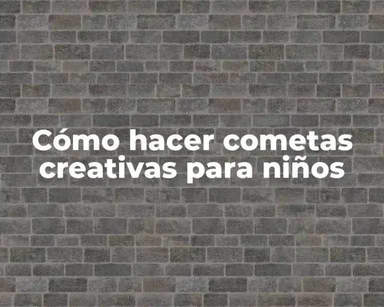 Cómo hacer cometas creativas para niños
