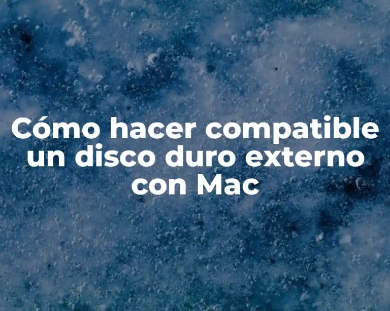 Cómo hacer compatible un disco duro externo con Mac