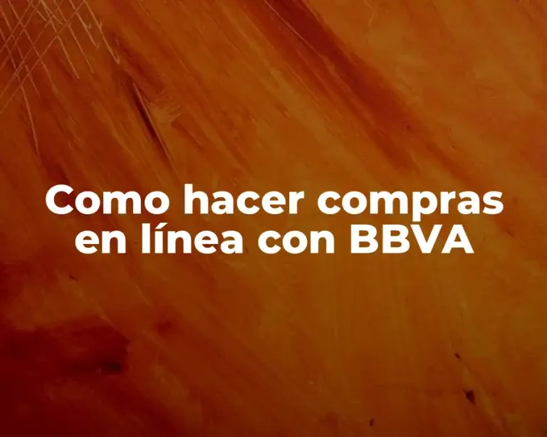 Como hacer compras en línea con BBVA