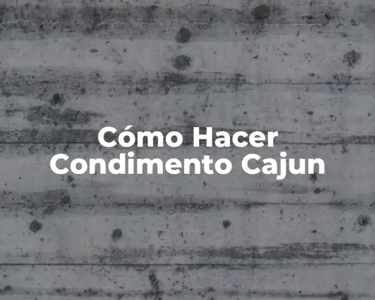 Cómo Hacer Condimento Cajun