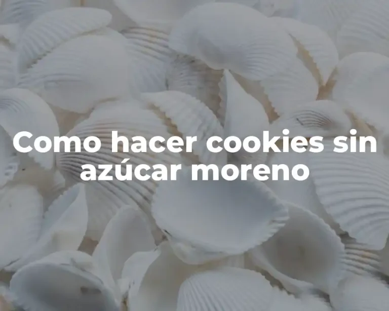 Como hacer cookies sin azúcar moreno