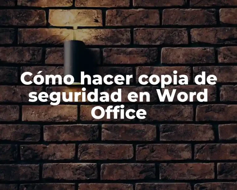 Cómo hacer copia de seguridad en Word Office