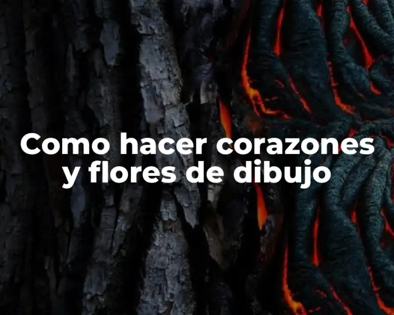 Como hacer corazones y flores de dibujo