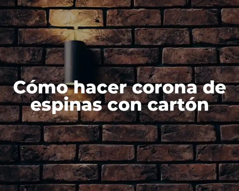 Cómo hacer corona de espinas con cartón