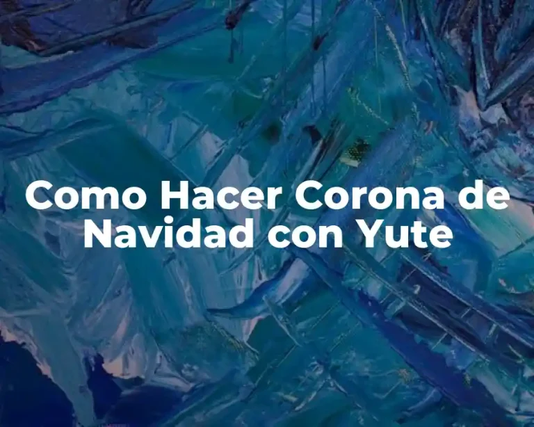 Como Hacer Corona de Navidad con Yute