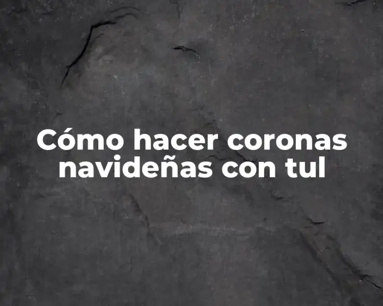 Cómo hacer coronas navideñas con tul