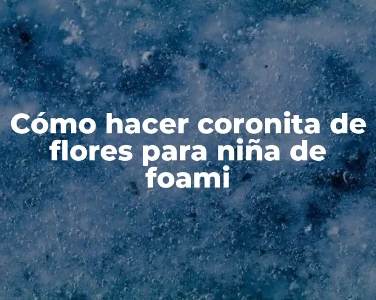 Cómo hacer coronita de flores para niña de foami