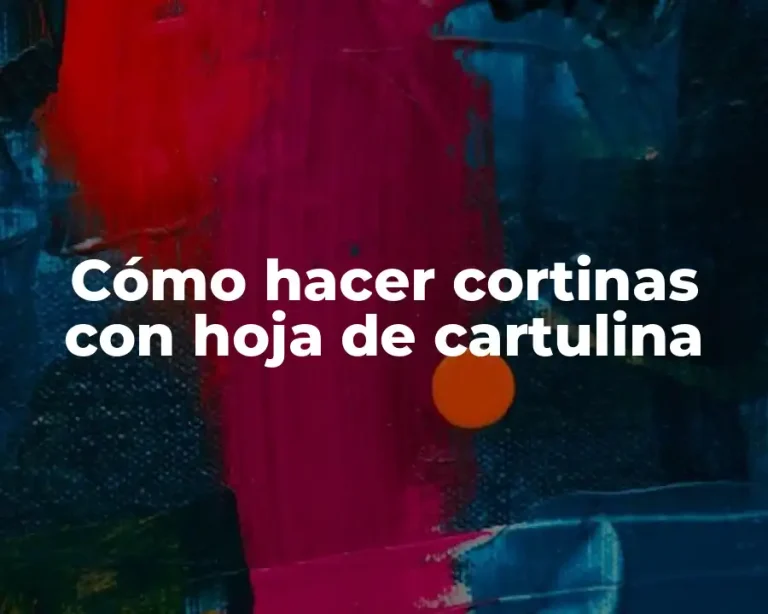 Cómo hacer cortinas con hoja de cartulina