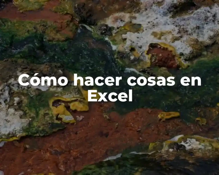 Cómo hacer cosas en Excel